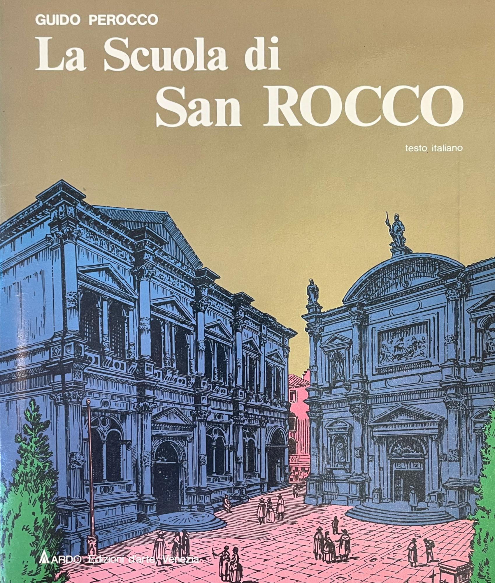 LA SCUOLA DI SAN ROCCO