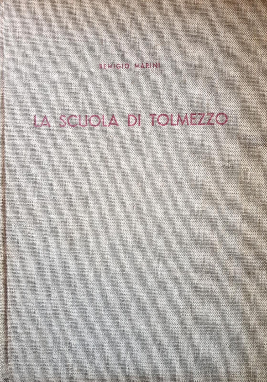 LA SCUOLA DI TOLMEZZO