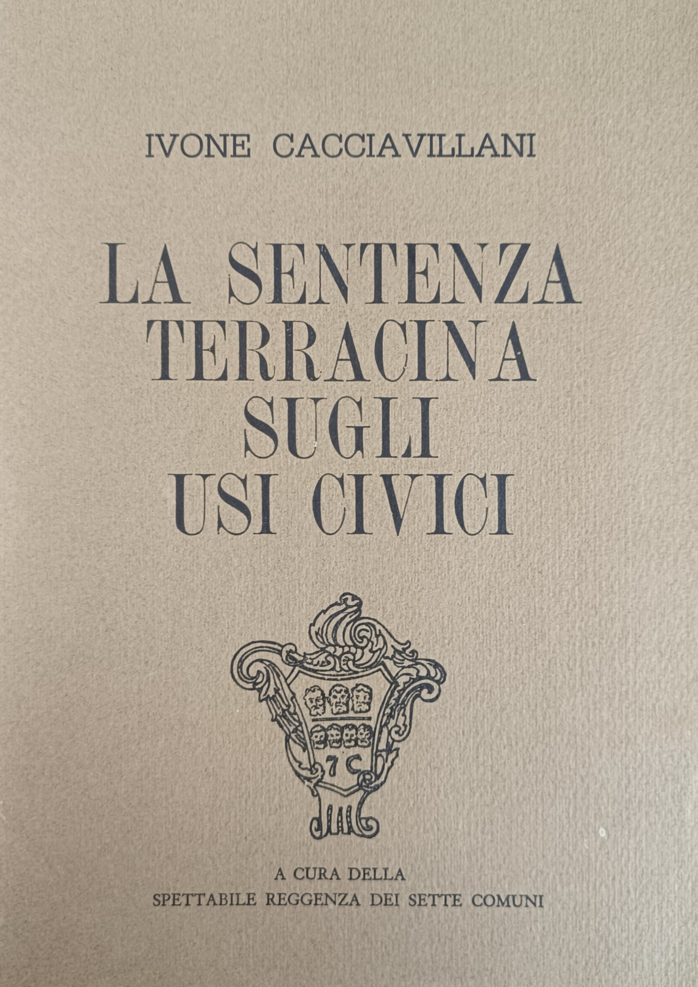 LA SENTENZA TERRACINA SUGLI USI CIVICI