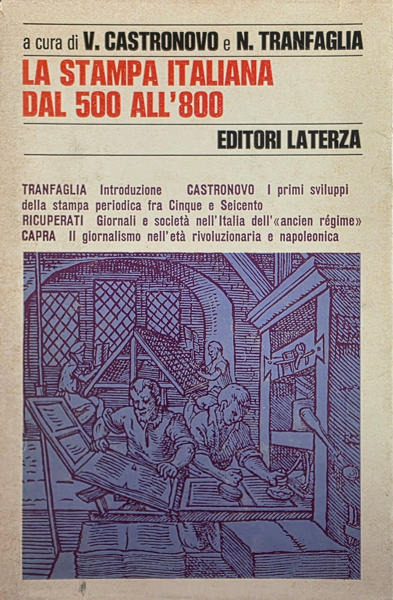 LA STAMPA ITALIANA DEL CINQUECENTO ALL' OTTOCENTO