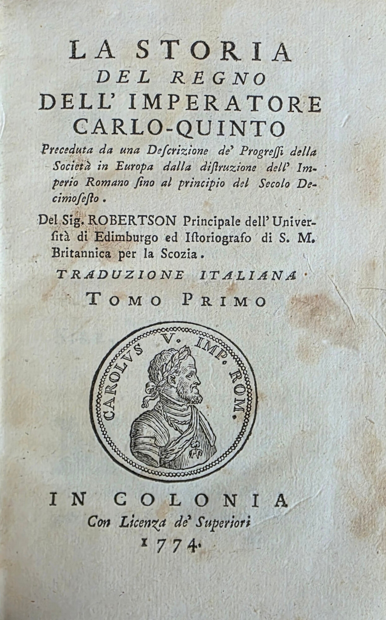 LA STORIA DEL REGNO DELL' IMPERATORE CARLO - QUINTO. PRECEDUTA …