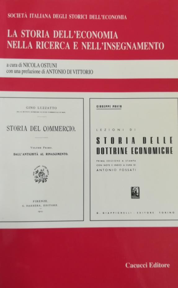 LA STORIA DELL'ECONOMIA NELLA RICERCA E NELL'INSEGNAMENTO