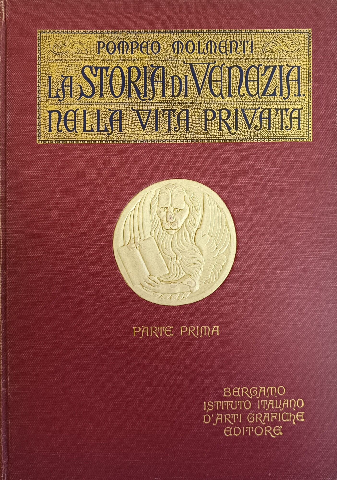 LA STORIA DI VENEZIA NELLA VITA PRIVATA. DALLE ORIGINI ALLA …