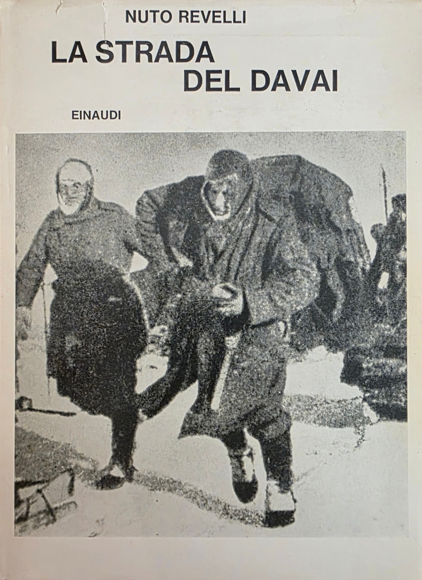 LA STRADA DEL DAVAI
