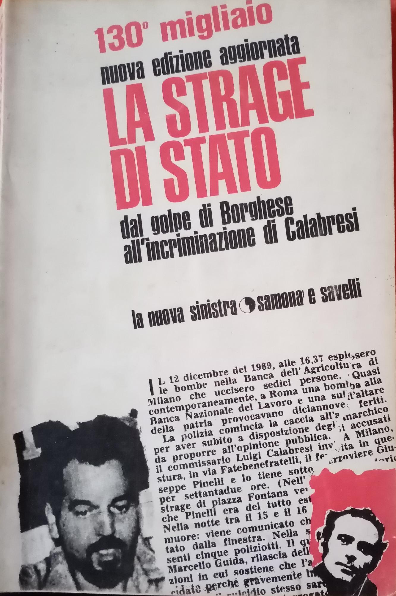 LA STRAGE DI STATO: DAL GOLPE DI BORGHESE ALL'INCRIMINAZIONE DI …