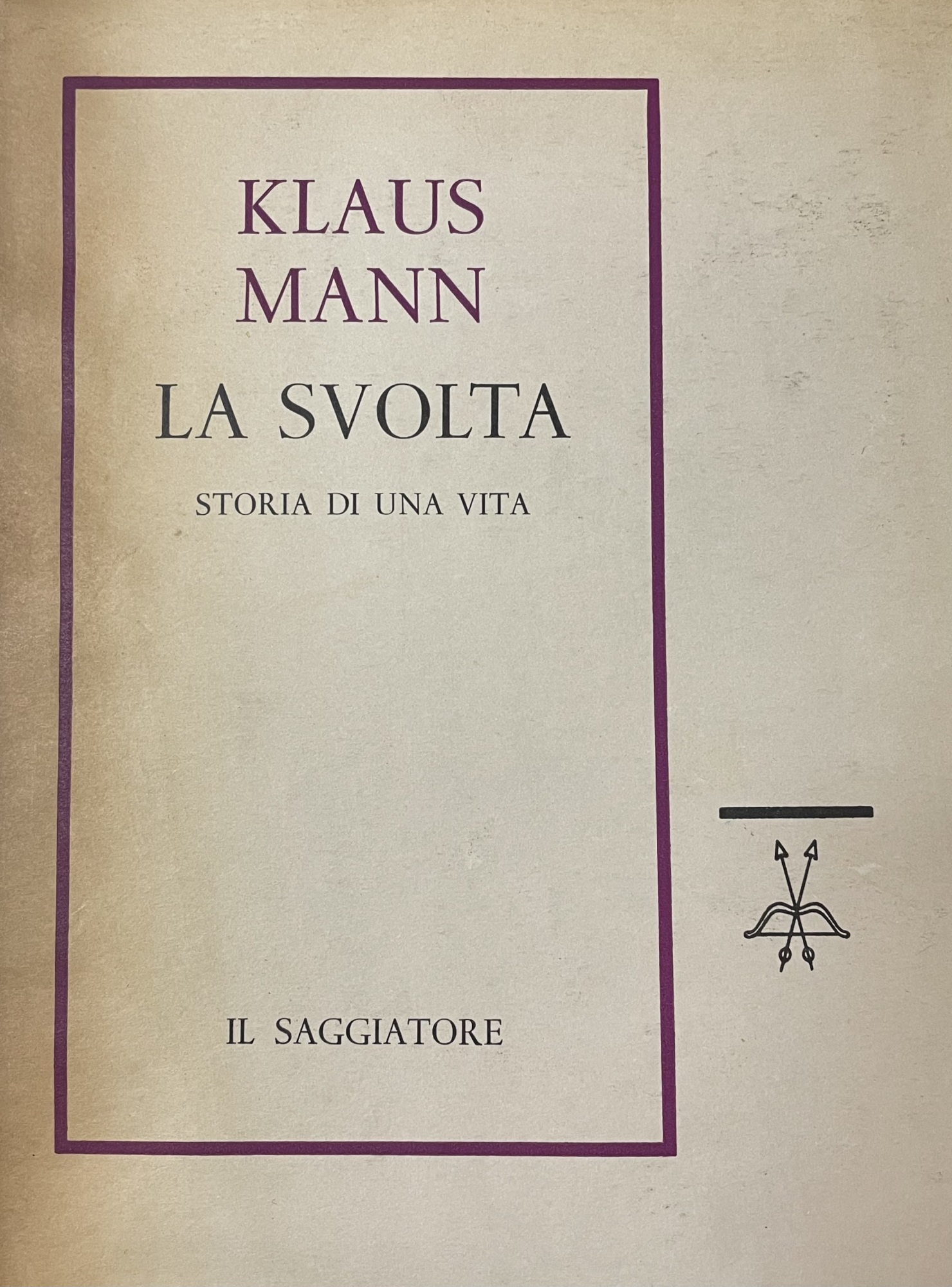LA SVOLTA. STORIA DI UNA VITA