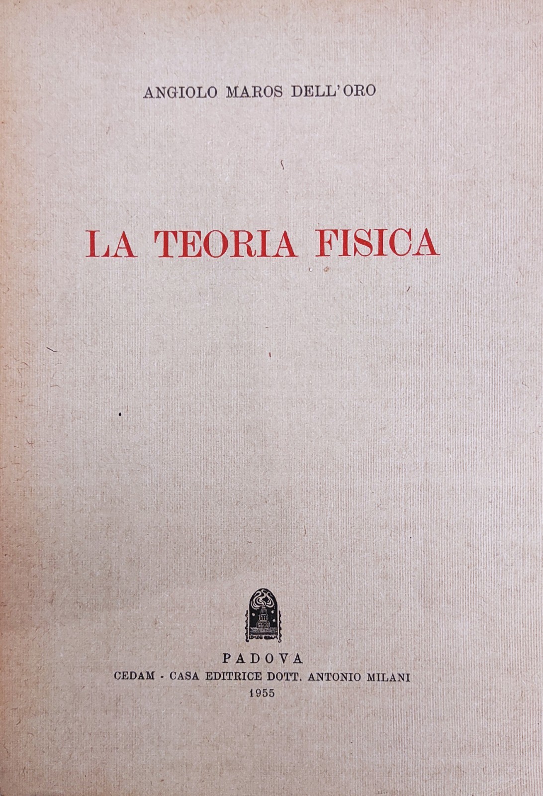 LA TEORIA FISICA