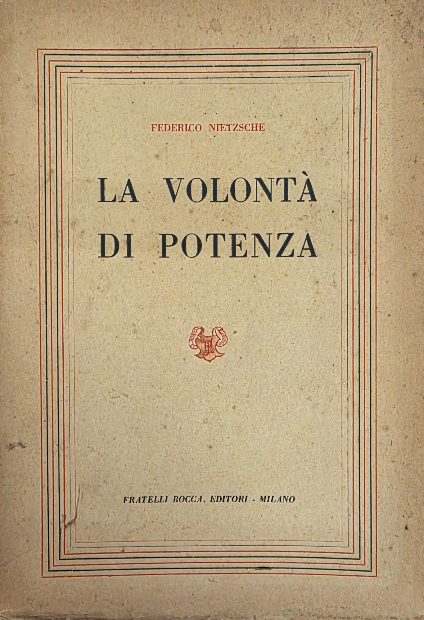LA VOLONTÀ DI POTENZA