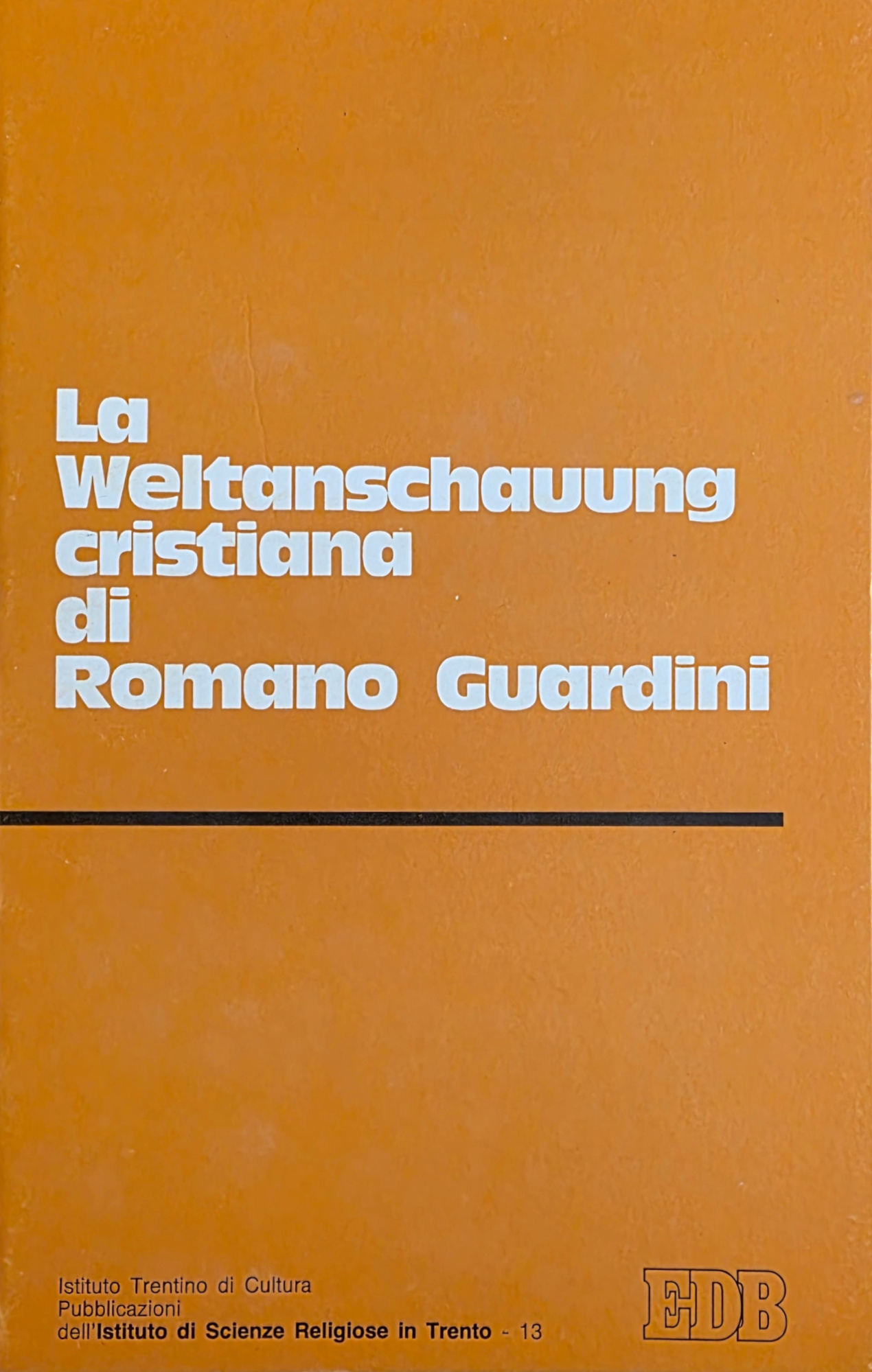 LA WELTANSCHAUUNG CRISTIANA