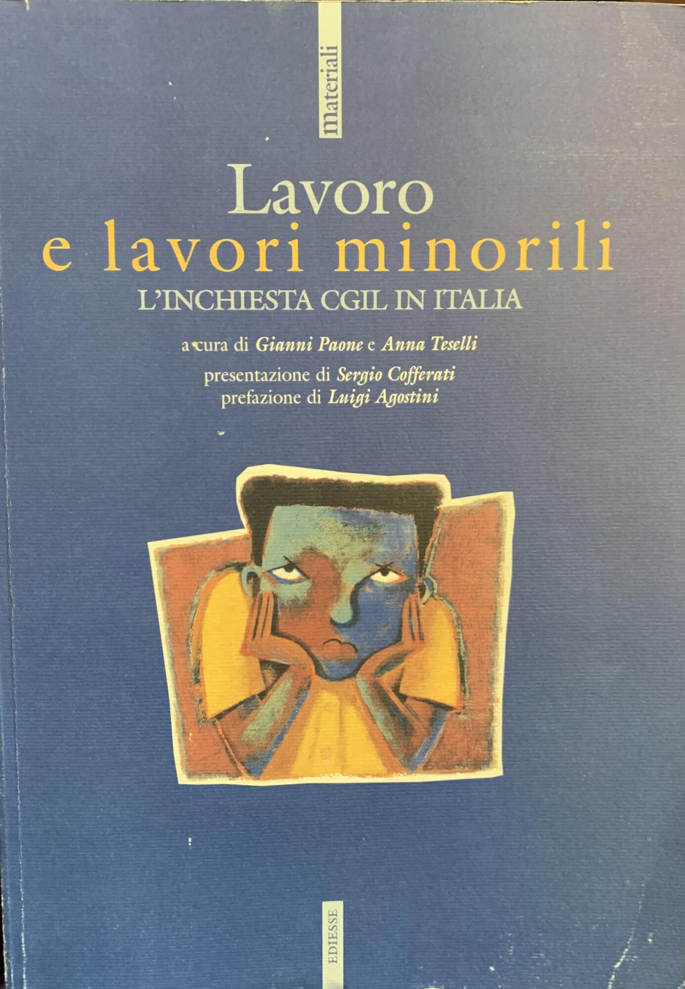 LAVORO E LAVORI MINORILI. L'INCHIESTA CGIL IN ITALIA