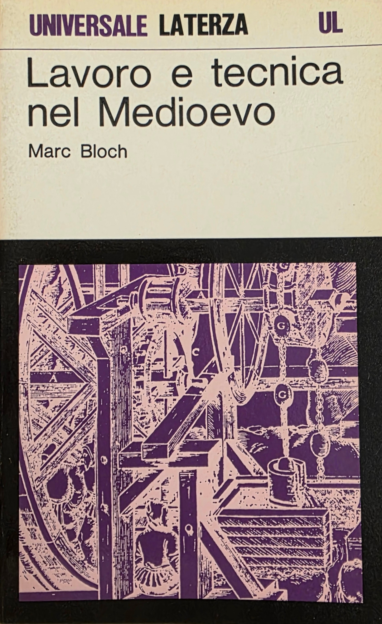 LAVORO E TECNICA NEL MEDIOEVO