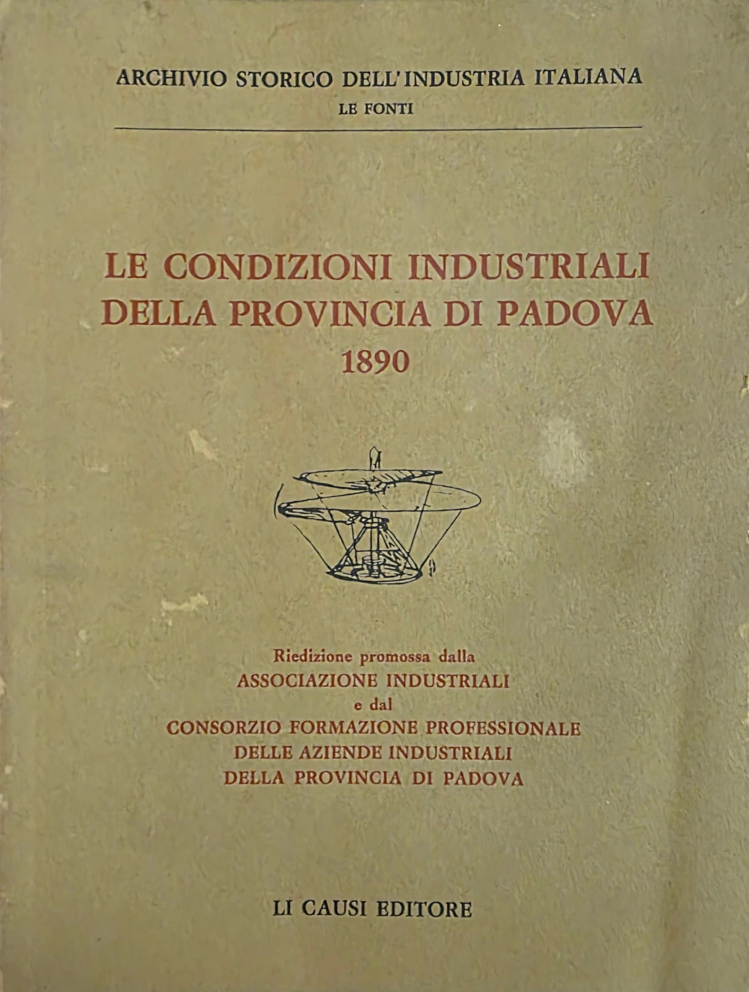 LE CONDIZIONI INDUSTRIALI DELLA PROVINCIA DI PADOVA 1890