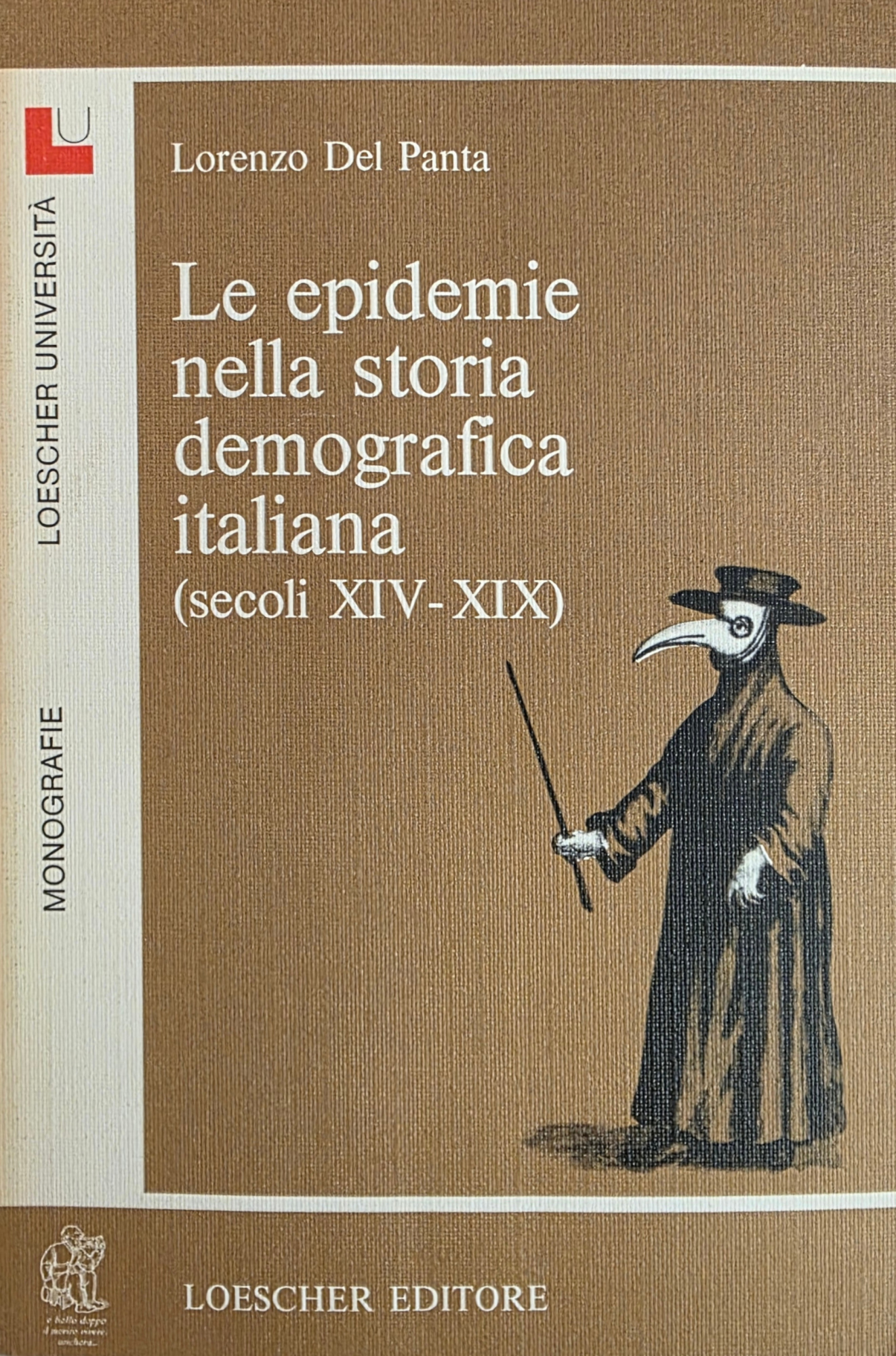 LE EPIDEMIE NELLA STORIA DEMOGRAFICA ITALIANA (SECOLI XIV - XIX)