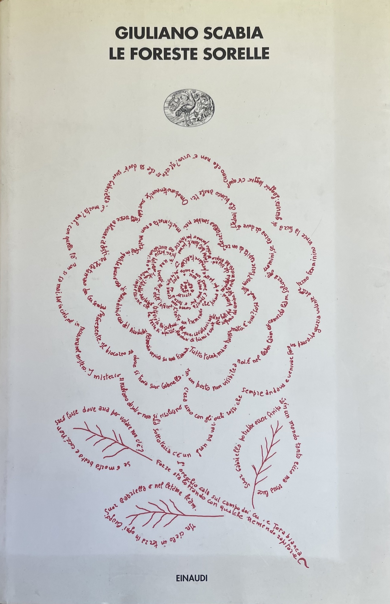 LE FORESTE SORELLE. NUOVE STRAORDINARIE AVVENTURE DI NANE OCA