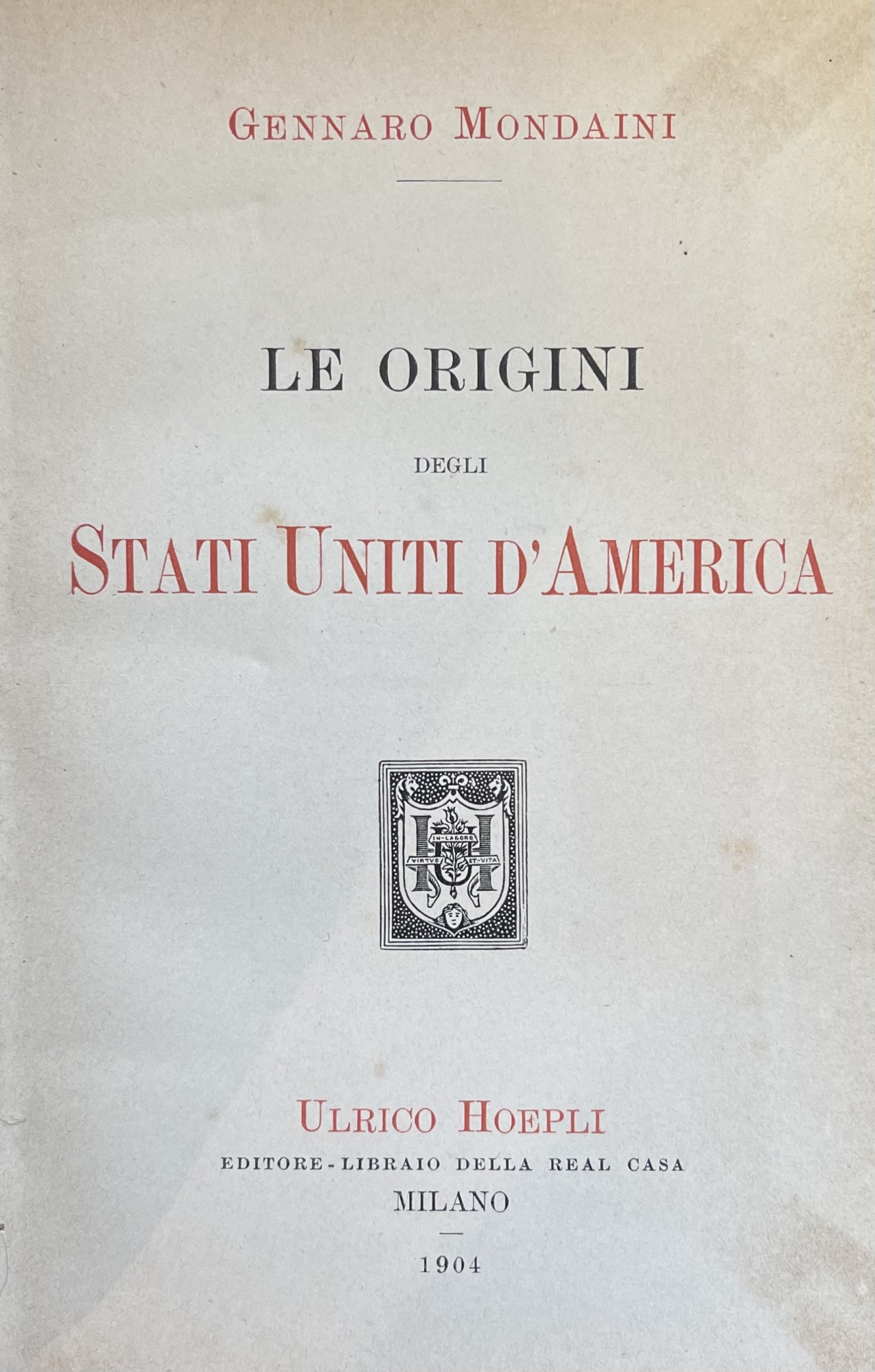 LE ORIGINI DEGLI STATI UNITI D' AMERICA
