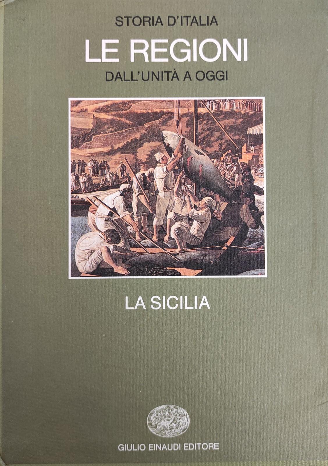 LE REGIONI DALL' UNITÀ A OGGI - LA SICILIA