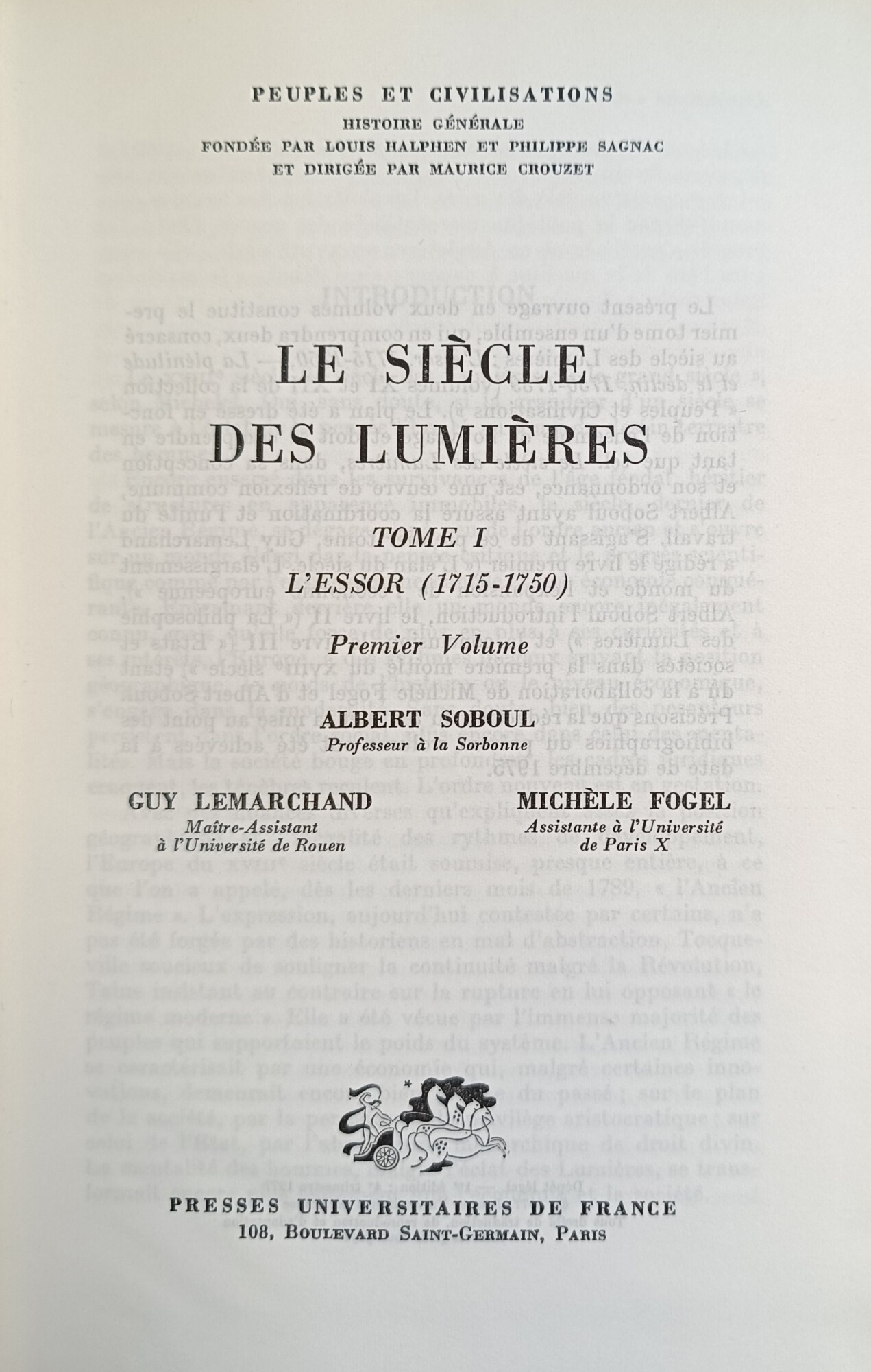 LE SIECLE DES LUMIERES. TOME I. L' ESSOR (1715 - …