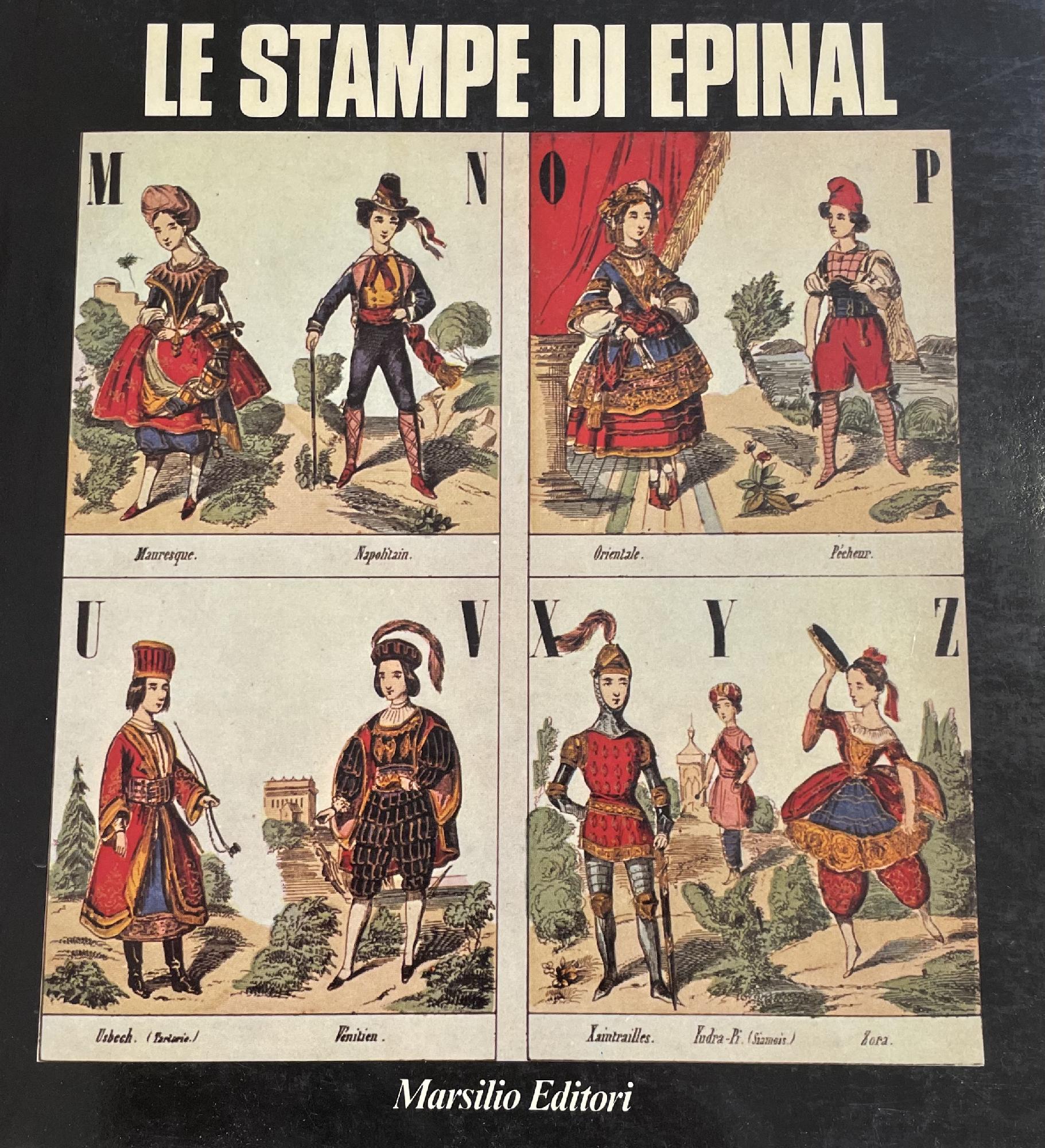 LE STAMPE DI EPINAL DAL 1600 AI GIORNI NOSTRI