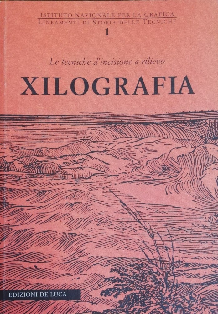 LE TECNICHE D'INCISIONE A RILIEVO. LA XILOGRAFIA