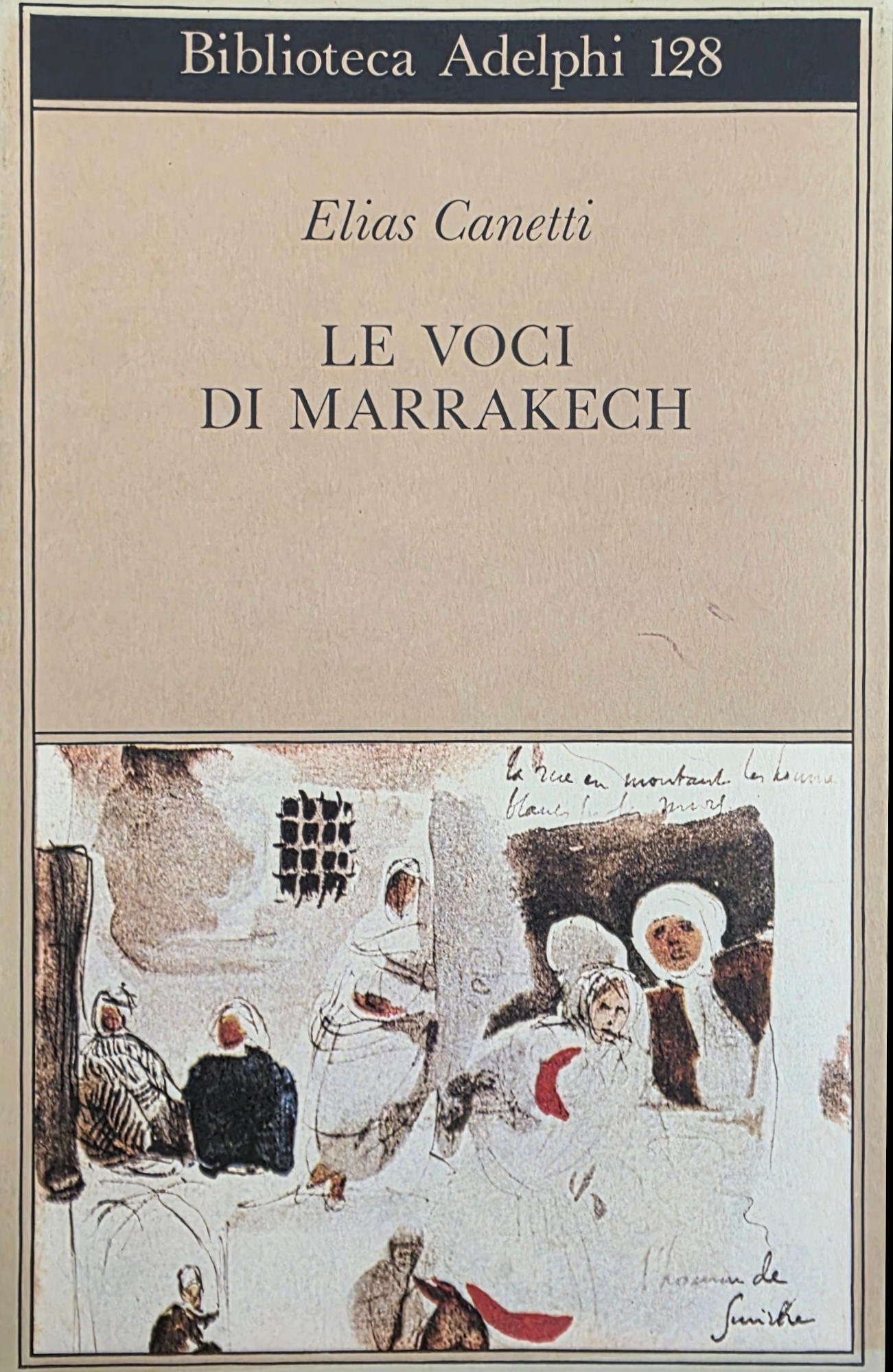 LE VOCI DI MARRAKECH. NOTE DI UN VIAGGIO