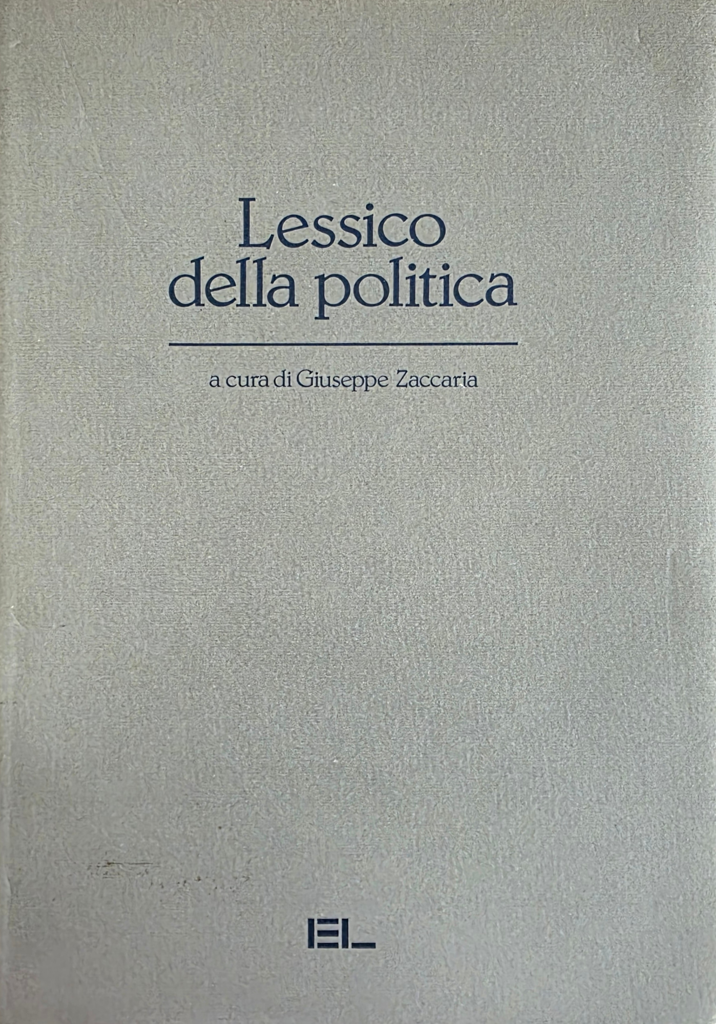 LESSICO DELLA POLITICA