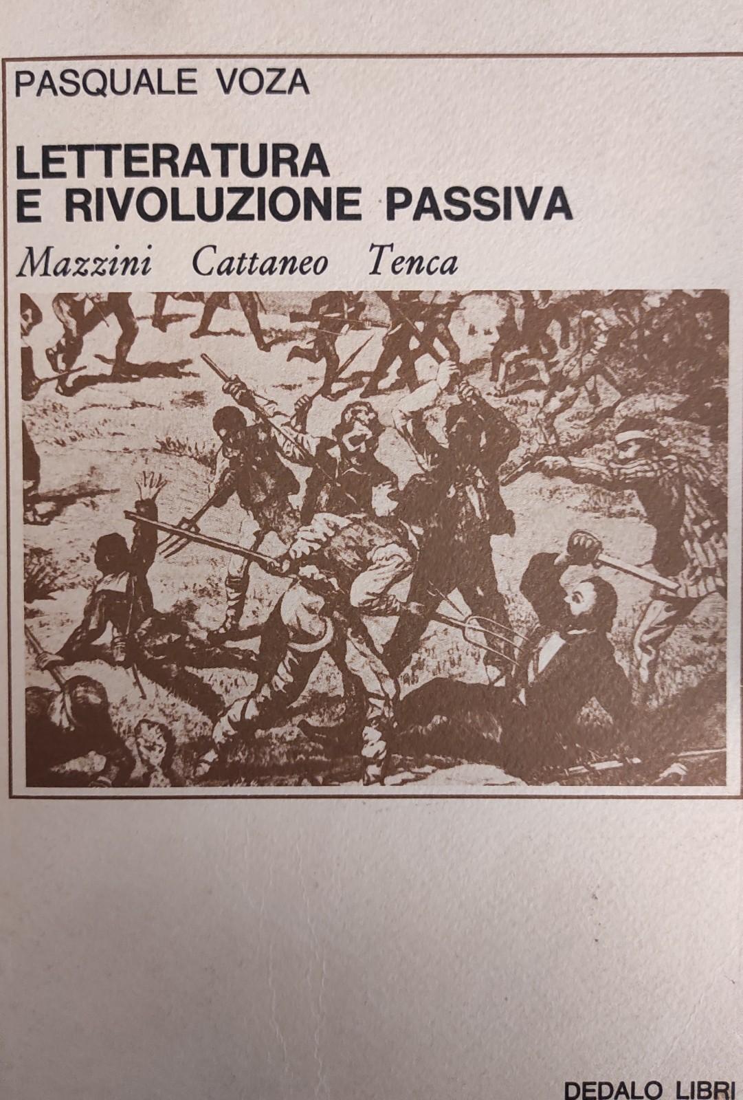 LETTERATURA E RIVOLUZIONE PASSIVA