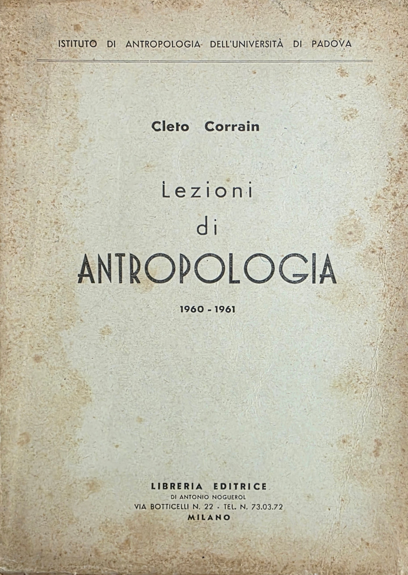 LEZIONI DI ANTROPOLOGIA. 1960 - 1961