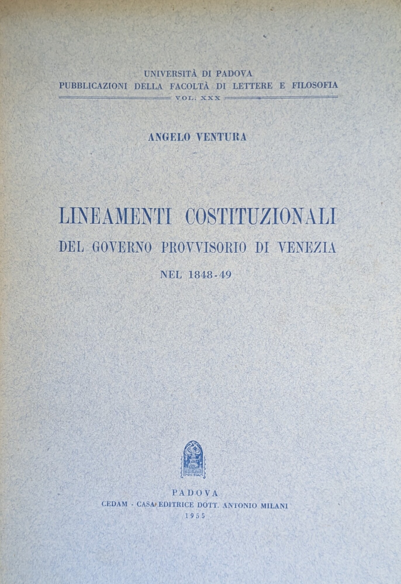 LINEAMENTI COSTITUZIONALI DEL GOVERNO PROVVISORIO DI VENEZIA NEL 1848-49