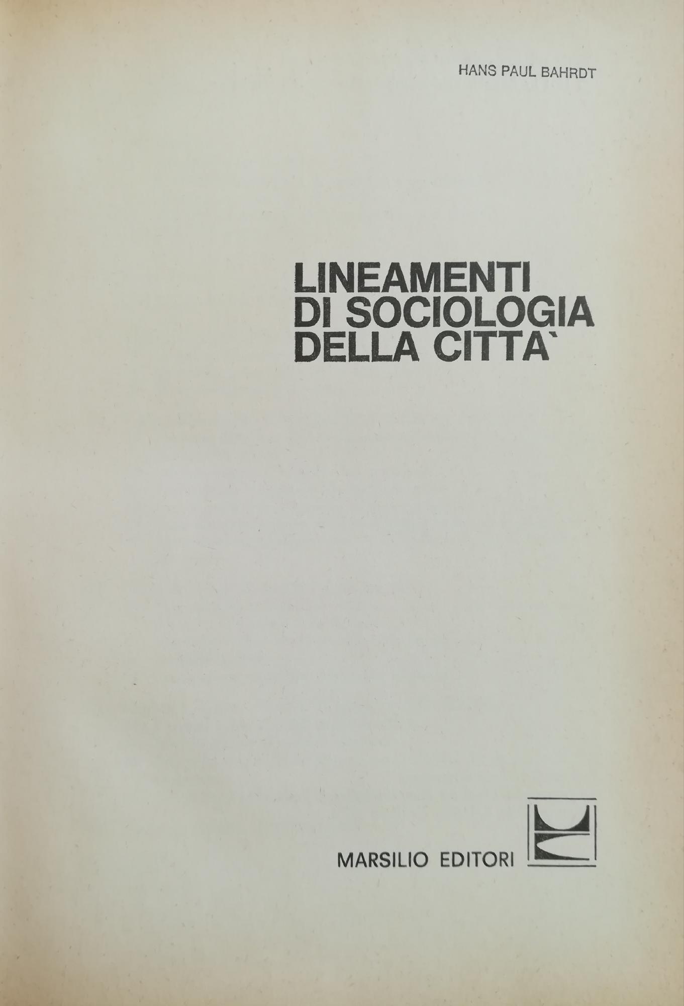 LINEAMENTI DI SOCIOLOGIA DELLA CITTÀ