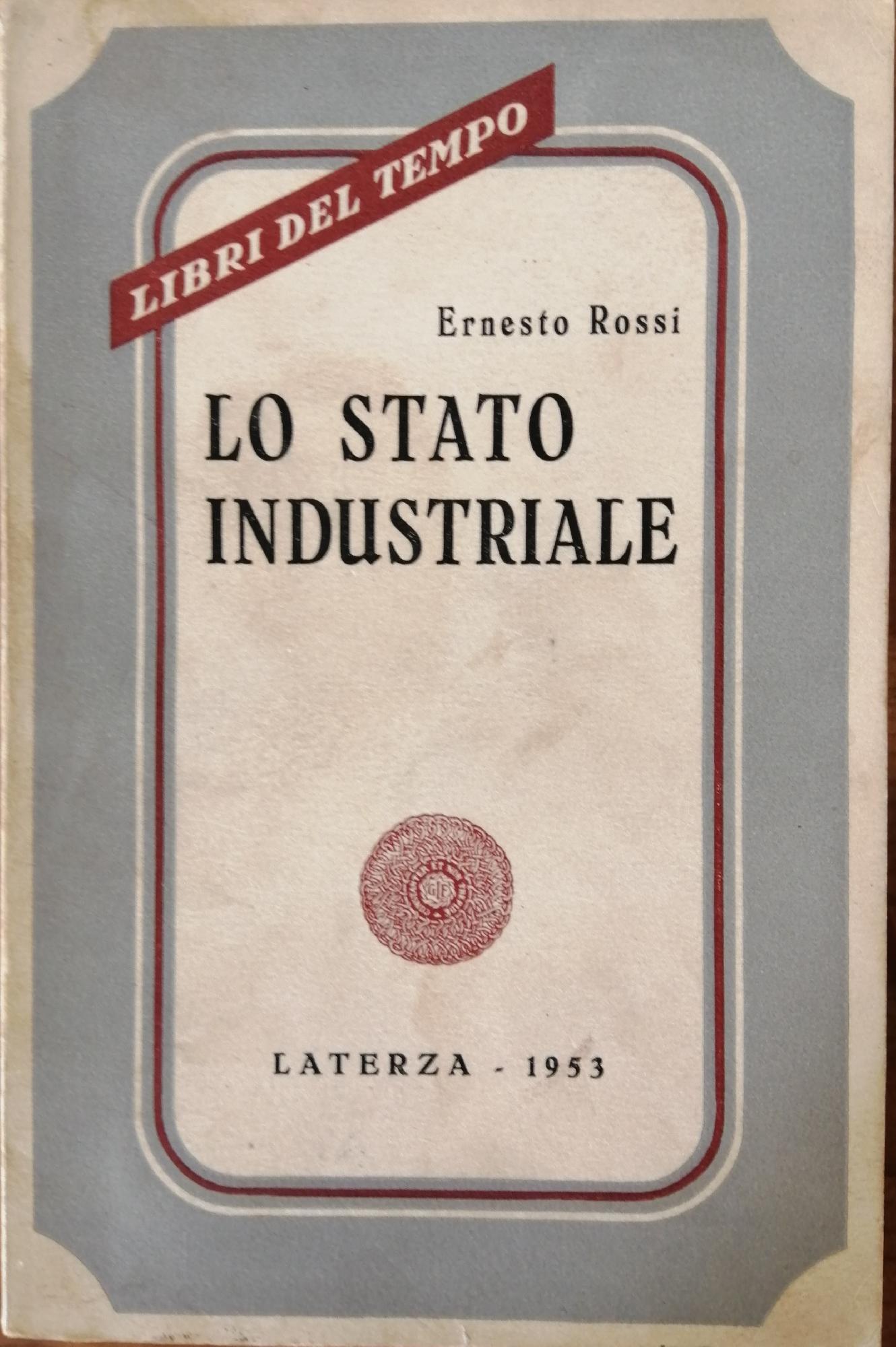 LO STATO INDUSTRIALE