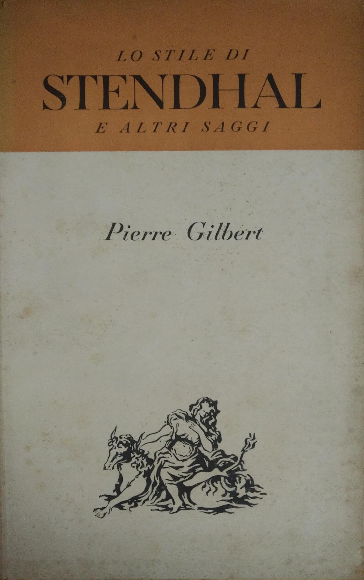 LO STILE DI STENDHAL E ALTRI SAGGI