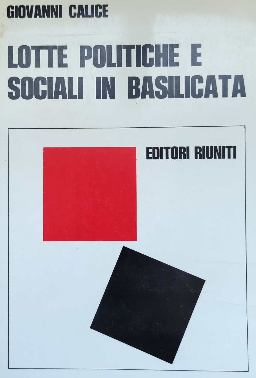 LOTTE POLITICHE E SOCIALI IN BASILICATA