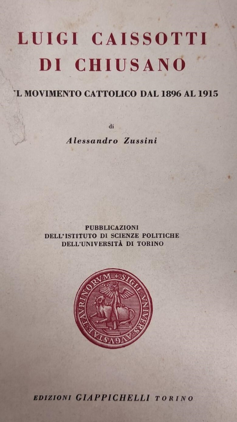 LUIGI CAISSOTTI DI CHIUSANO. IL MOVIMENTO CATTOLICO DAL 1896 AL …