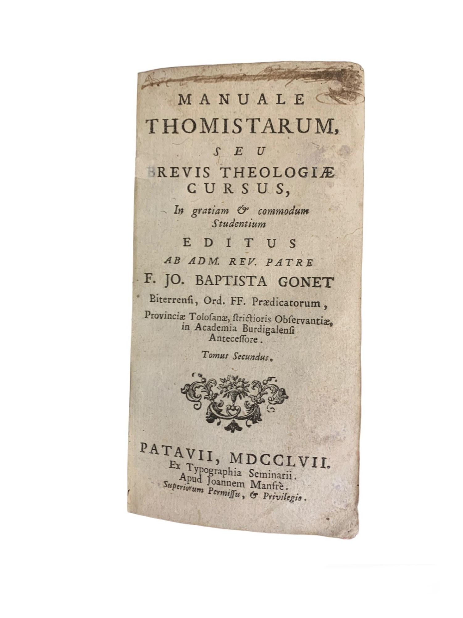 MANUALE THOMISTARUM, SEU BREVIS THEOLOGIAE CURSUS, IN GRATIAM, &amp; COMMODUM …
