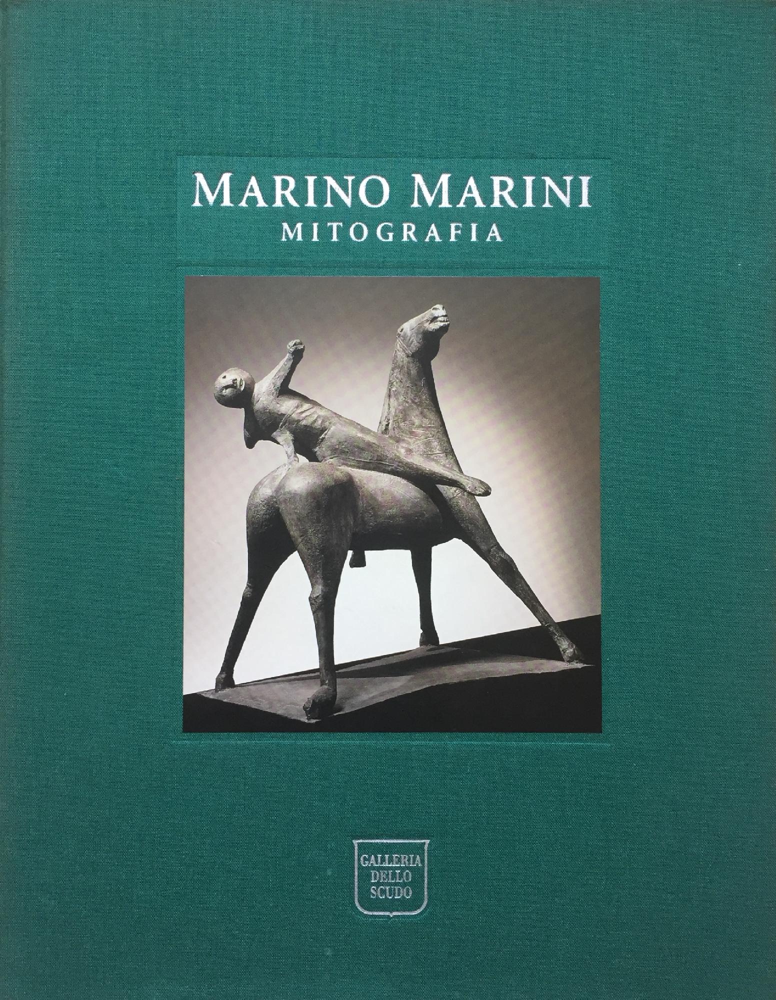 MARINO MARINI. MITOGRAFIA SCULTURE E DIPINTI 1939-1966