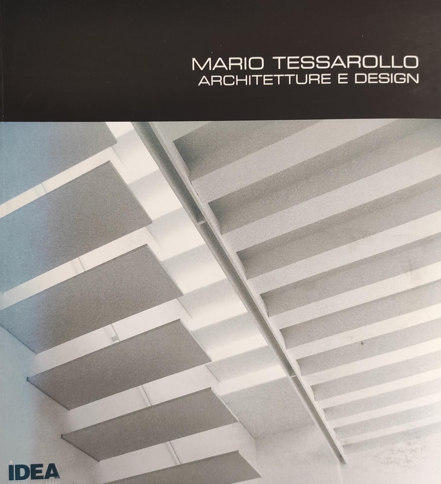 MARIO TESSAROLLO ARCHITETTURE E DESIGN
