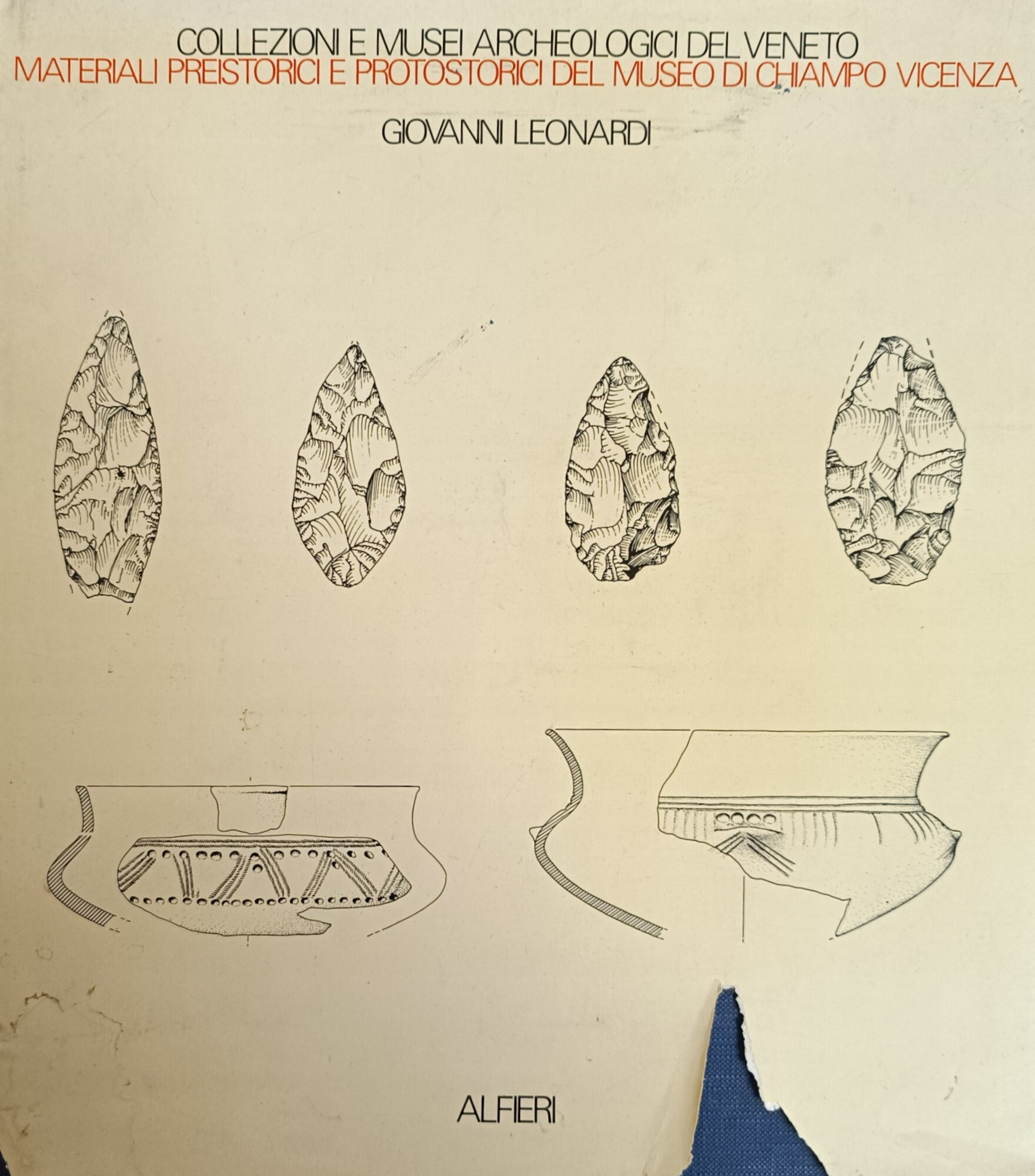 MATERIALI PREISTORICI E PROTOSTORICI DEL MUSEO DI CHIAMPO VICENZA