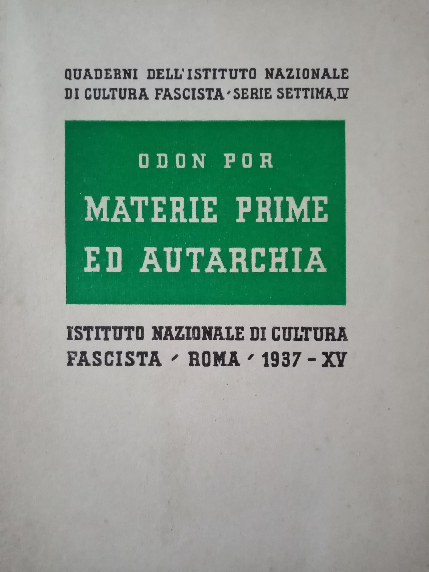 MATERIE PRIME ED AUTARCHIA