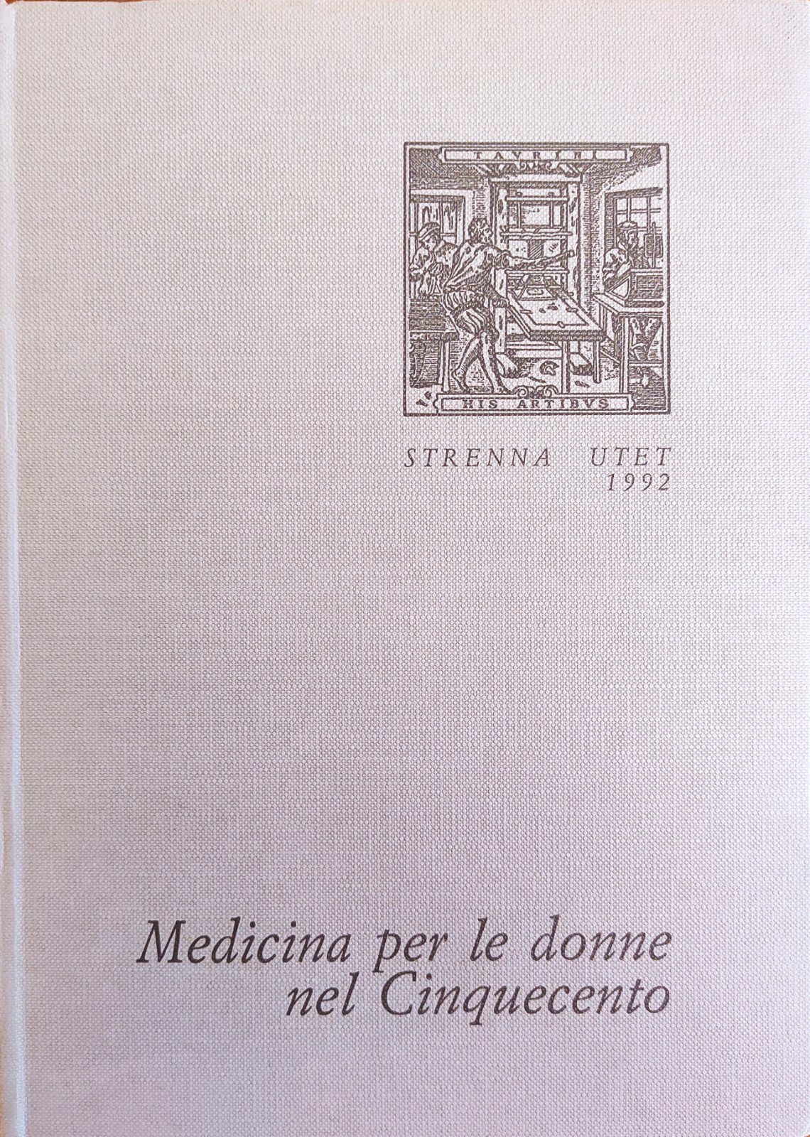 MEDICINA PER LE DONNE NEL CINQUECENTO