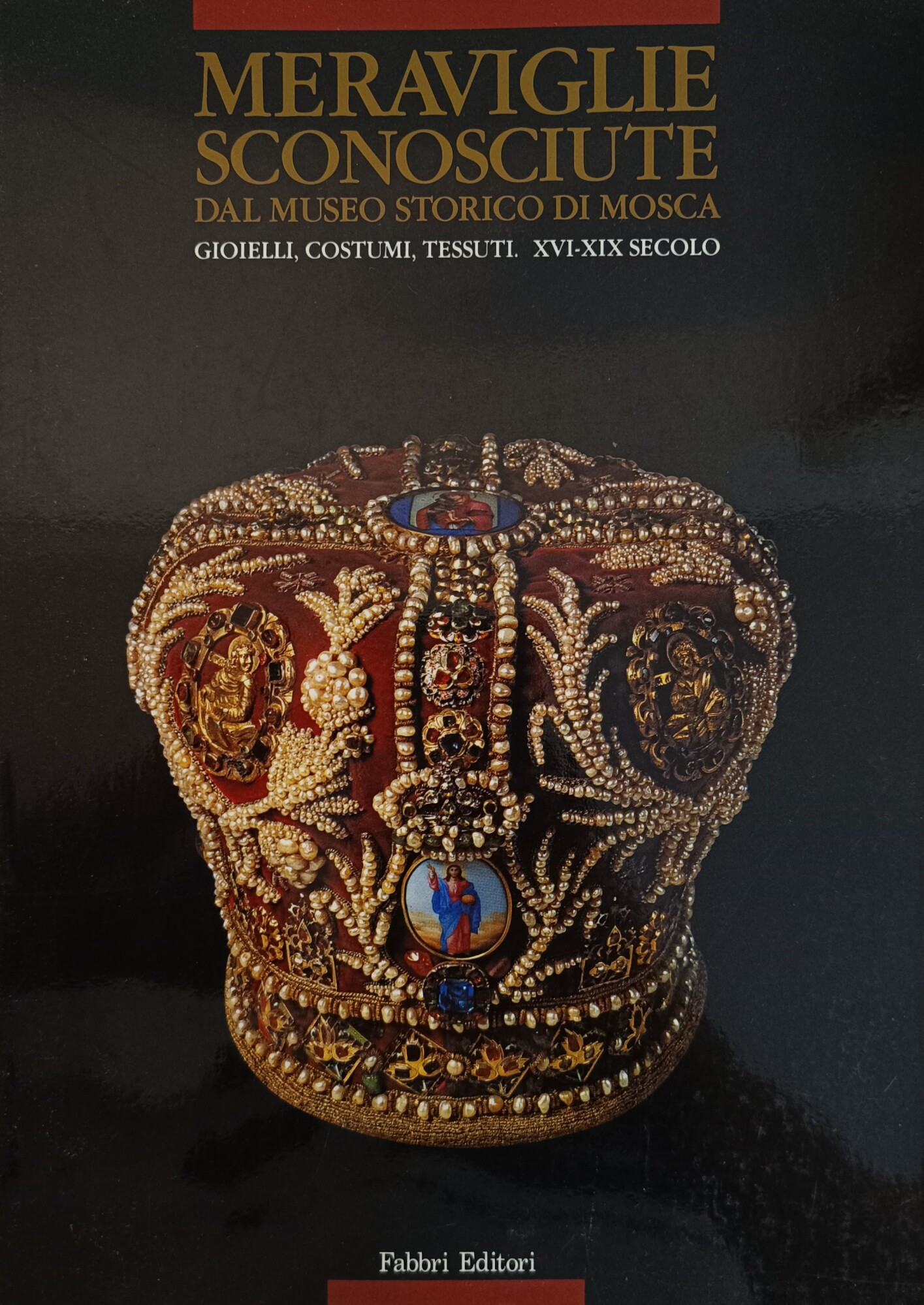 MERAVIGLIE SCONOSCIUTE DAL MUSEO STORICO DI MOSCA. GIOIELLI, COSTUMI, TESSUTI, …