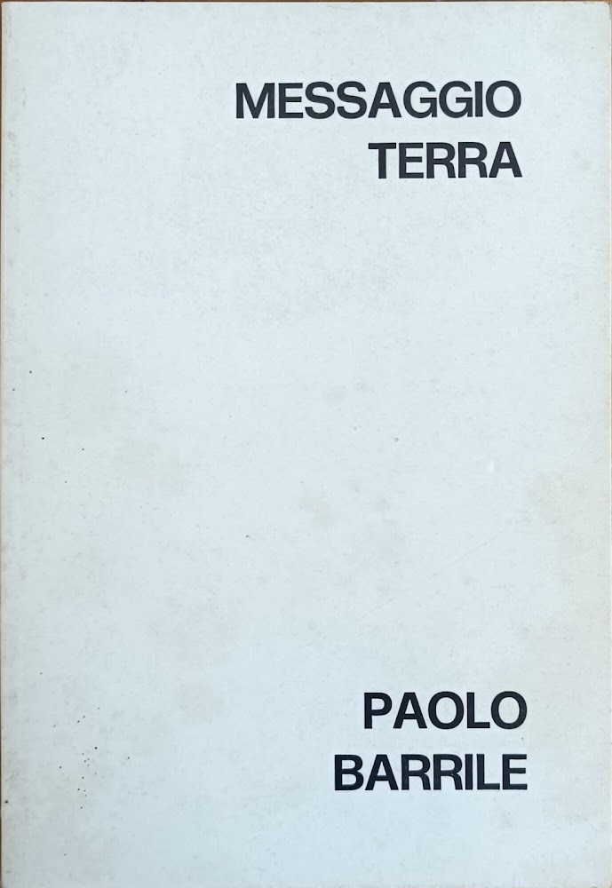 MESSAGGIO TERRA. PAOLO BARRILE
