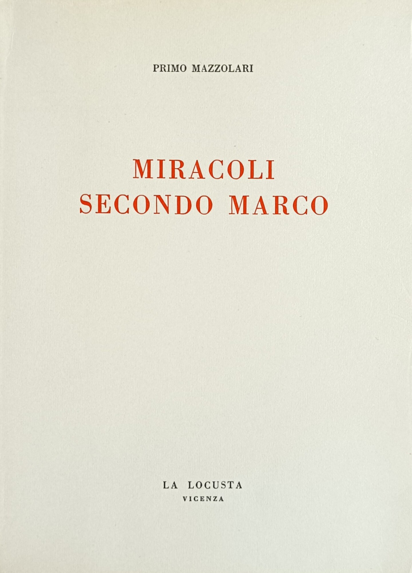 MIRACOLI SECONDO MARCO