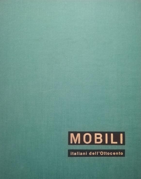 MOBILI ITALIANI DELL'OTTOCENTO