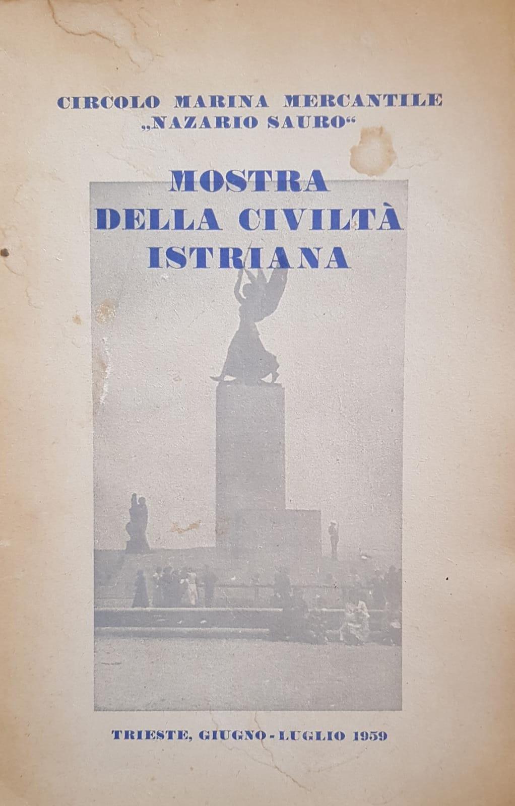 MOSTRA DELLA CIVILTA' ISTRIANA