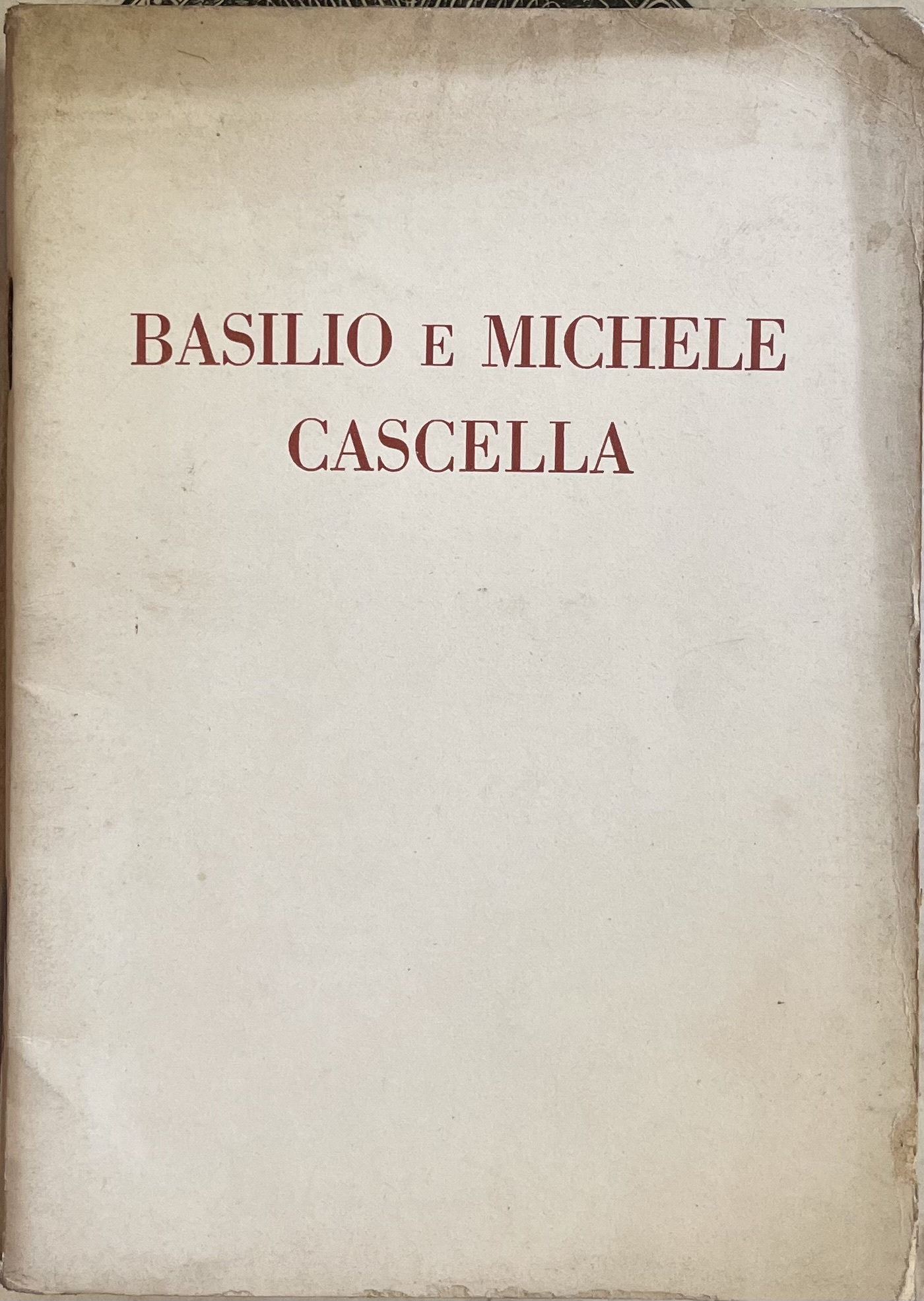 MOSTRA DI BASILIO E MICHELE CASCELLA