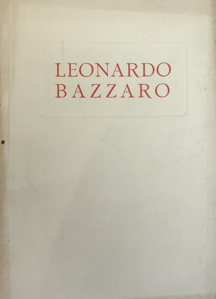 MOSTRA DI LEONARDO BAZZARO