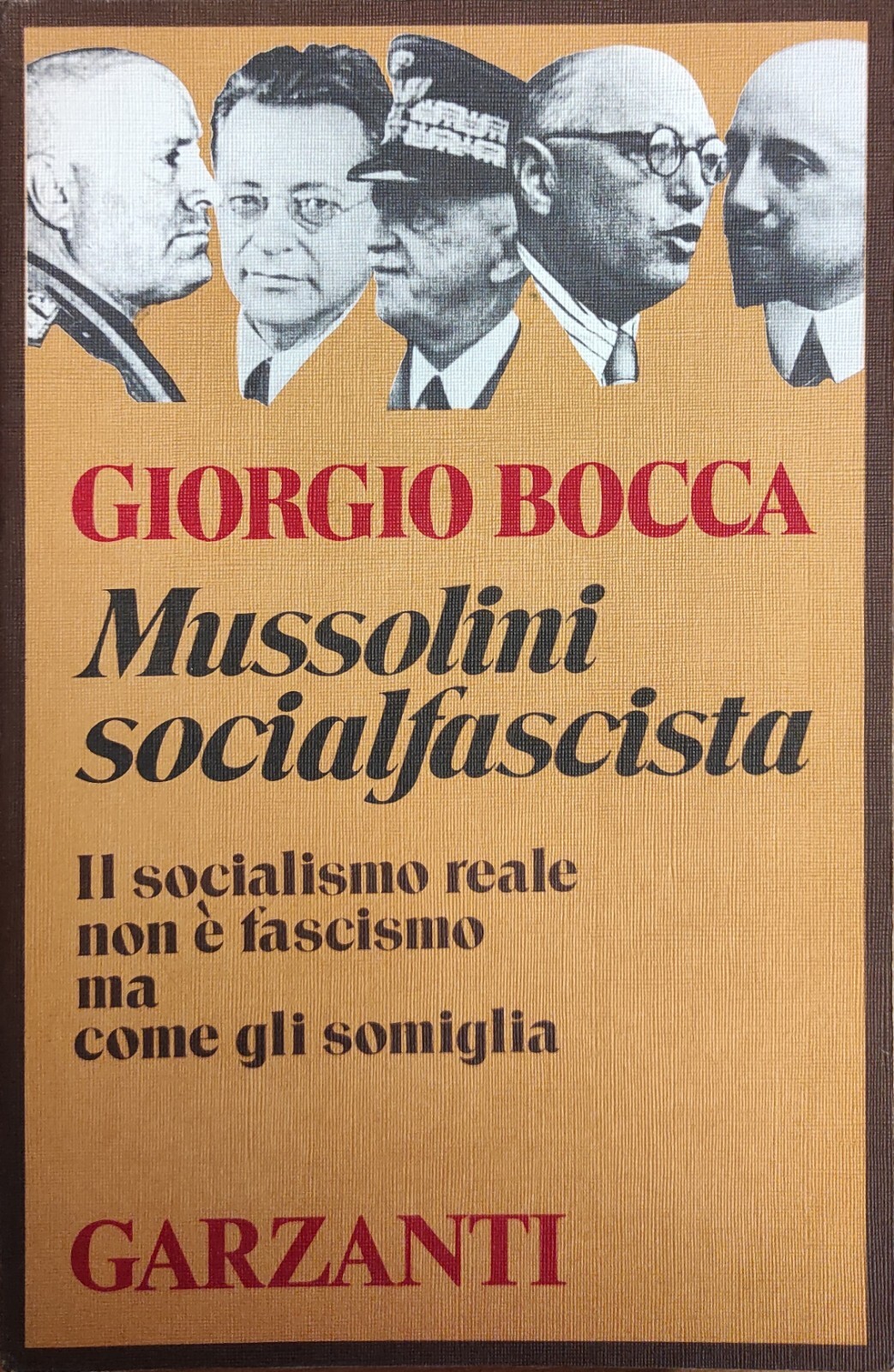 MUSSOLINI SOCIALFASCISTA. IL SOCIALISMO REALE NON E' FASCISMO MA COME …