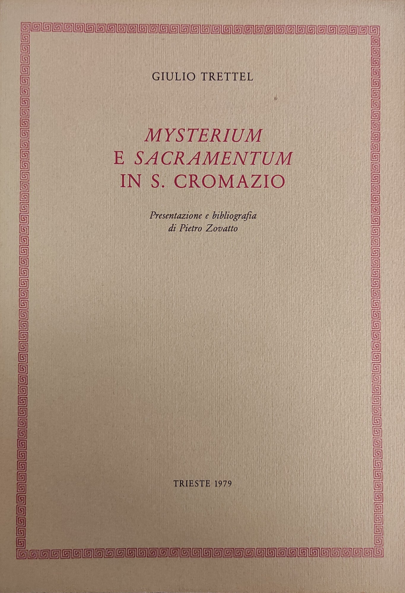 MYSTERIUM E SACRAMENTUM IN S. CROMAZIO