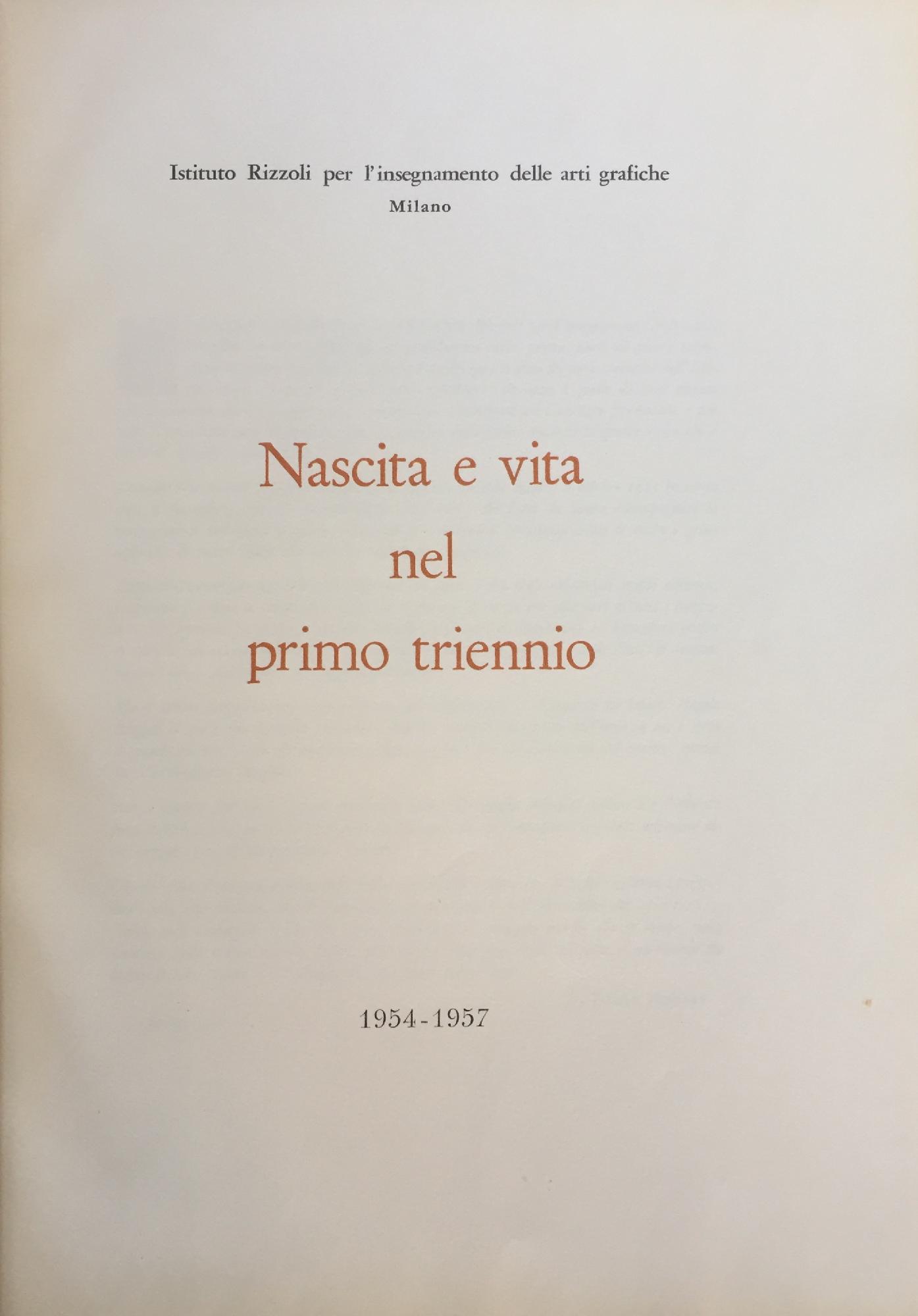 NASCITA E VITA NEL PRIMO TRIENNIO 1954-1957