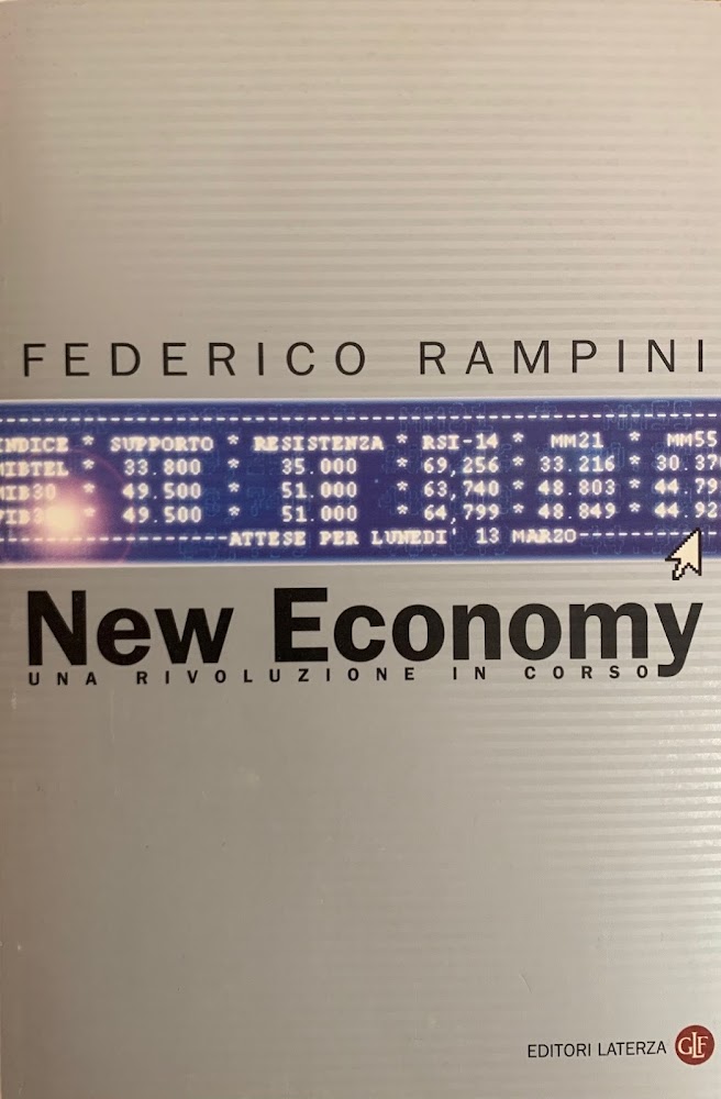 NEW ECONOMY UNA RIVOLUZIONE IN CORSO